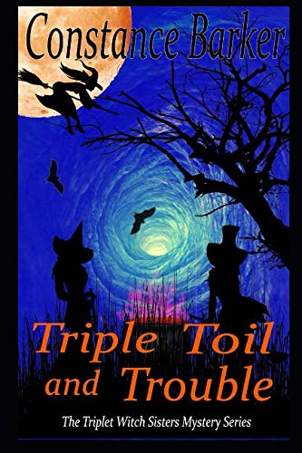 Triple Toil and Trouble book cover