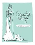 Carnet De Mariage | Carnet %C3%A0 Compl%C3%A9ter Pour Pr%C3%A9parer Et Organiser De A %C3%A0 Z Votre Jour J: Wedding Planner, 21x28cm, Vert