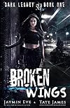 Broken Wings