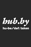 Hubby Hubedef Taken Funny Newlywed Journal Wedding Memories Keepsake Planner Organizer Diary Just Married Appreciation Notebook For Husband