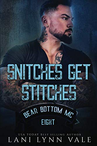 Snitches Get Stitches book cover