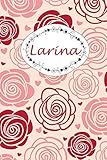 Larina Personalisiertes Notizbuch 150 Seiten Punktraster Din A5 1524 X 2286 Cm Rosen Cover Design