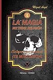La Magia No Tiene Religin Te Dijeron Que No Podias Te Mintieron 