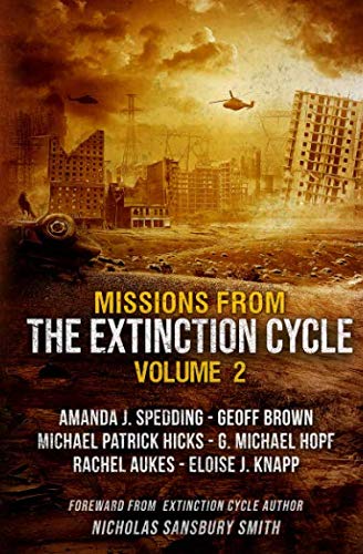 Missions from the Extinction Cycle Volume II book cover