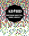 ADHD For Those About To Oh A Rock: Daily Weekly and Monthly Planner for Organizing Your ADHD Life