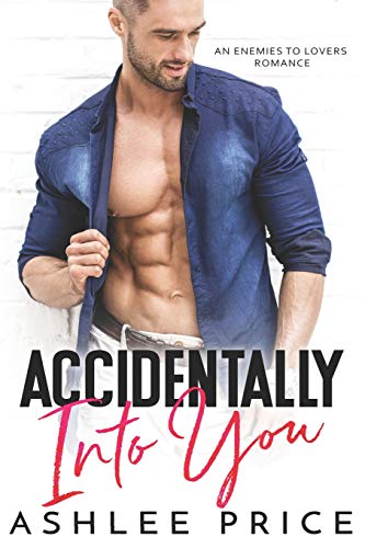 Accidentally Into You book cover