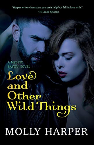 Love and Other Wild Things book cover