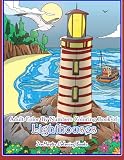 Adult Color By Numbers Coloring Book Of Lighthouses Lighthouse Color By Number Book For Adults With Lighthouses From Around The World Scenic Views Adult Color By Number Coloring Books