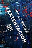 What Would Xxxtentacion Say Amazing Notebook Journal Diary Perfect For School 110 Pages 6 X 9 Lined