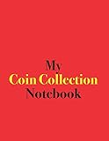 My Coin Collection Notebook Blank Lined Notebook For Coin Collection