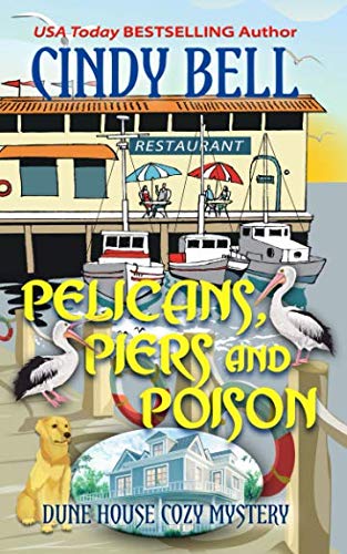 Pelicans, Piers and Poison book cover