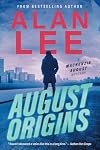August Origins