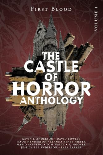 Castle of Horror Anthology Volume 1 book cover