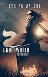 The Underworld Chronicles   Tome 4