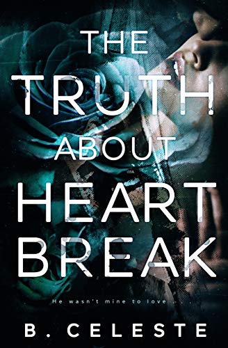 The Truth About Heartbreak book cover