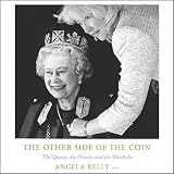 The Other Side Of The Coin The Queen The Dresser And The Wardrobe Library Edition