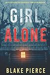 Girl, Alone