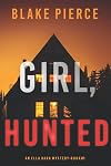 Girl, Hunted