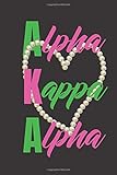 Alpha Kappa Alpha Aka Journal Sorority Journal Sorority Sister Journal 6 X 9 Blank Lined Journal
