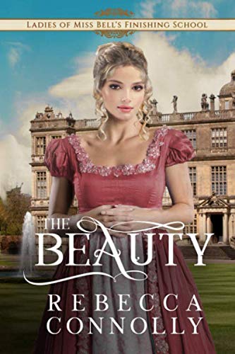 The Beauty (By: Rebecca Connolly) cover