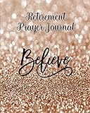 Retirement Prayer Journal 60 Days Of Guided Prompts And Scriptures Believe Brown Glitter