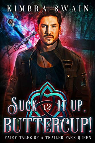 Suck It Up, Buttercup! book cover