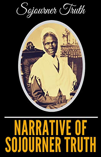 Narrative Of Sojourner Truth book cover