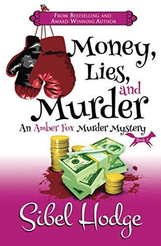 Money, Lies, and Murder / Be Careful What You Wish For book cover