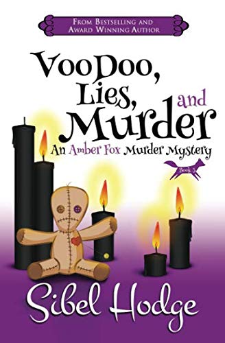 Voodoo, Lies, and Murder / Voodoo Deadly book cover