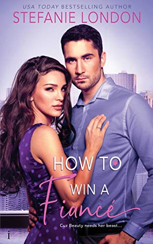 How to Win a Fiancé / Beauty and the Greek Billionaire cover