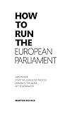 How To Run The European Parliament