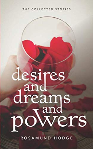 Desires and Dreams and Powers book cover