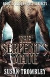 The Serpent's Mate (Iriduan Test Subjects, #3)