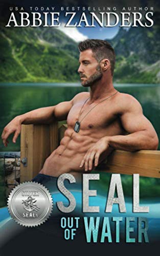 SEAL Out of Water (By: Abbie Zanders) cover