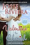 A Valentine To Cherish Large Print Edition