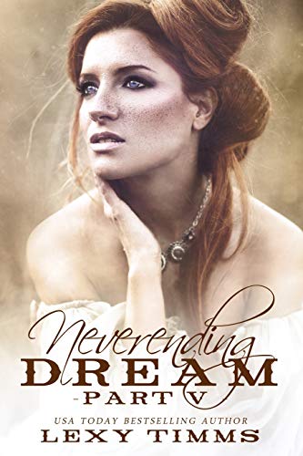 Neverending Dream - Part 5 book cover