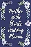 Mother Of The Bride Wedding Planner Wedding Planner Checklist And Organizer Guide To Help Plan Your Perfect Big Day