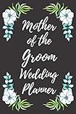 Mother Of The Groom Wedding Planner Wedding Planning Checklist And Organizer Guide To Help Plan Your Perfect Big Day