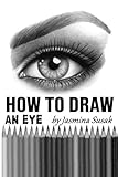 How to Draw an Eye: Step-by-Step Drawing Tutorial, Shading Techniques