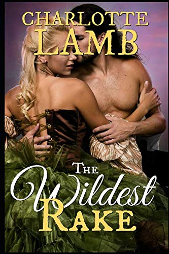 The Wildest Rake book cover