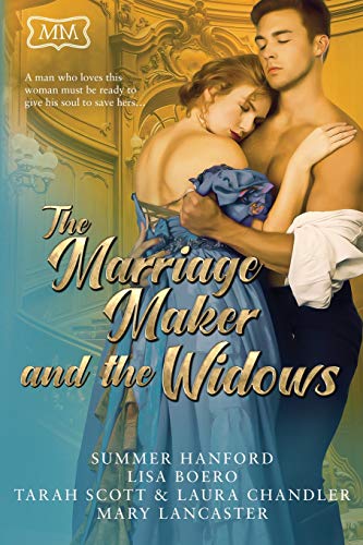 The Marriage Maker and the Widows (By: Mary Lancaster) cover