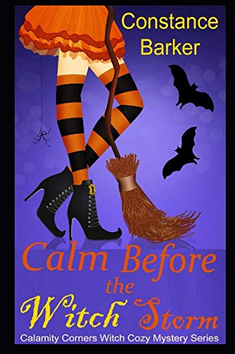 Calm Before the Witch Storm book cover