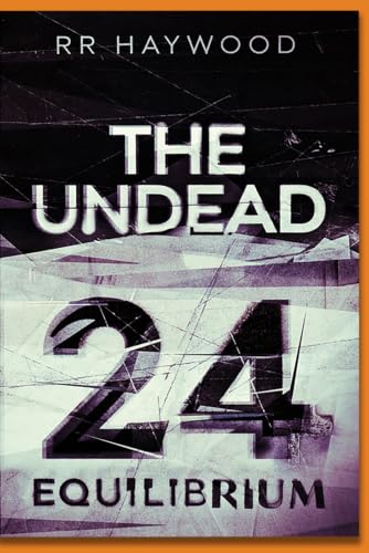 The Undead Twenty-Four: Equilibrium book cover