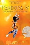 Pandora Iv: Les Enfants De Kirisben