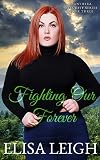 Fighting Our Forever (Panthera Security)