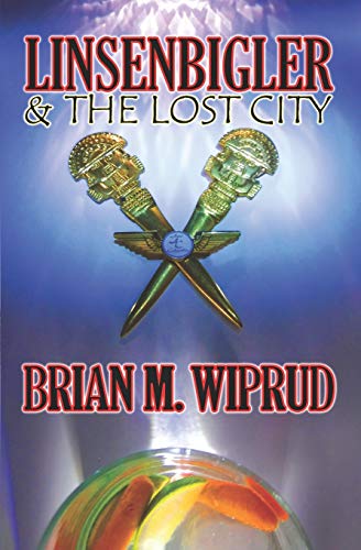 Linsenbigler & The Lost City book cover