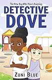 The New Boy Who Hears Buzzing Detective Mya Dove