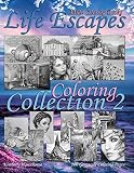 Adult Coloring Books Life Escapes Coloring Collection 2 Life Escapes 2nd Annual Huge Variety Grayscale Coloring Book With 100 Pages Big Valuebig Bookbig Variety Of Coloring Themes