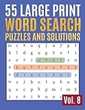 55 Large Print Word Search Puzzles And Solutions Activity Book For Adults And Kids Large Print Hours Of Brainboosting Entertainment For Adults And Kids Find Words For Adults Seniors