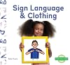 Sign Language & Clothing (Everyday Sign Language Set 2)